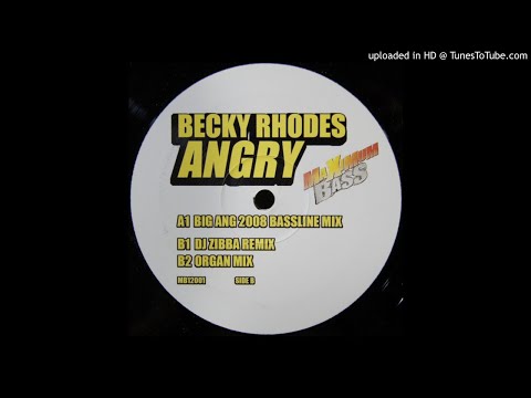 Big Ang & Becky Rhodes - Angry (Bassline Mix) *4x4 Bassline*