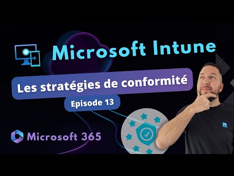 Intune - Vérifiez la conformité de vos machines Windows