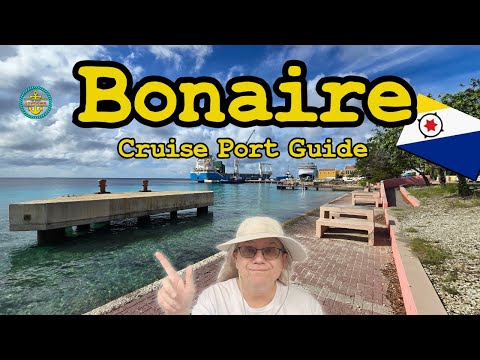 Bonaire Cruise Port Guide 2025!