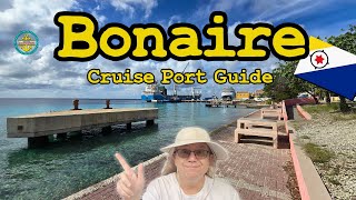 Bonaire Cruise Port Guide 2025!
