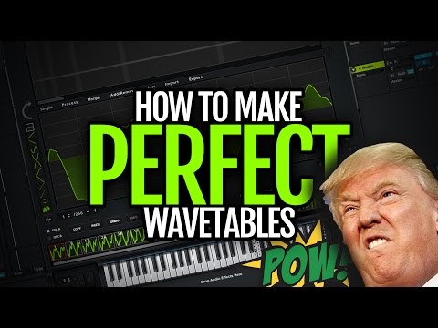 How to make perfect wavetables!