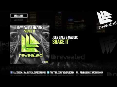 Joey Dale & Maddix - Shake It [OUT NOW!]