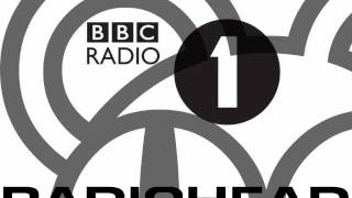 BBC Radio 1 Sessions - 15. The National Anthem - Radiohead