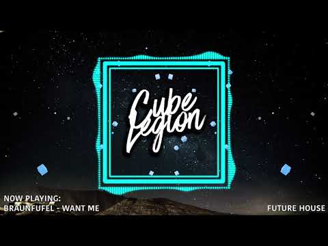 BRAUNFUFEL - Want Me