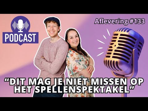 De Spelletjes Vrienden Podcast - Afl. #133:  “Dit mag je niet missen op het Spellenspektakel 2025!”