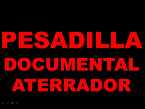 Pesadilla Documental