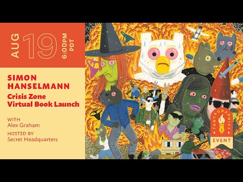 Book Launch: Crisis Zone with Simon Hanselmann and Alex Graham