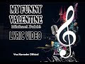 MY FUNNY VALENTINE | Michael Bublé | LYRIC VIDEO