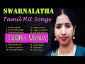 Swarnalatha Jukebox Melody Songs Tamil Hits Tamil Songs Non Stop