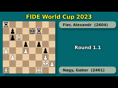 Nagy, Gabor (2461) -- Fier, Alexandr (2604) Round 1.1