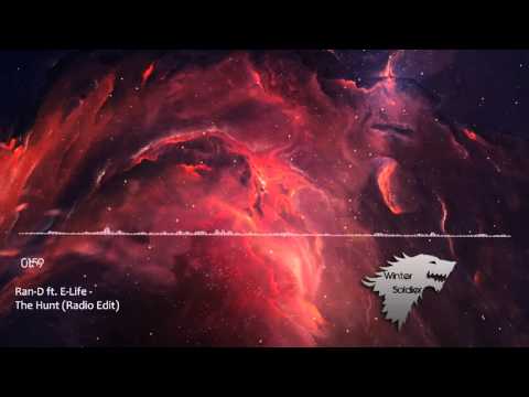 Ran-D ft. E-Life - The Hunt (Radio Edit)