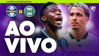 GRÊMIO X CORITIBA | AO VIVO E COM IMAGENS | BRASILEIRÃO 2026 | ge tv