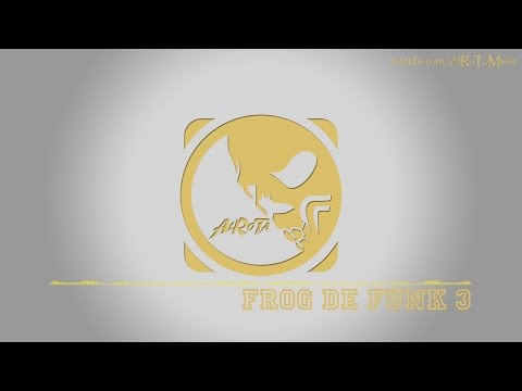 Frog De Funk 3 by Stefan Netsman - [Funk Music]