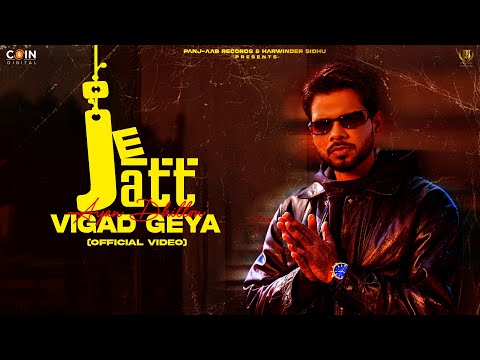 Je Jatt Vigad Geya (Official Song) Arjan Dhillon | Mxrci | Latest Punjabi Songs 2024