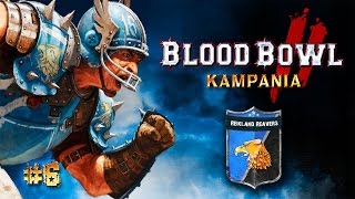 Blood Bowl 2: KAMPANIA: Reikland Reavers #06 - Naggaroth Nightmares