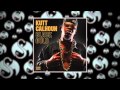 Kutt Calhoun - That's My Word