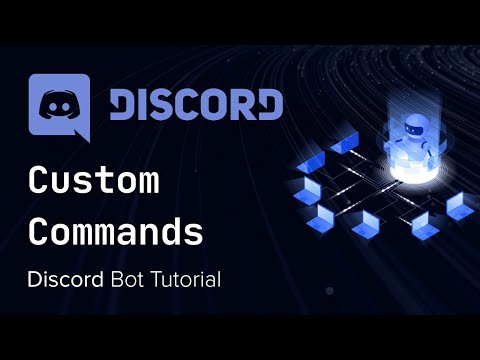 Discord Bot with Python Tutorial 5 Custom Commands