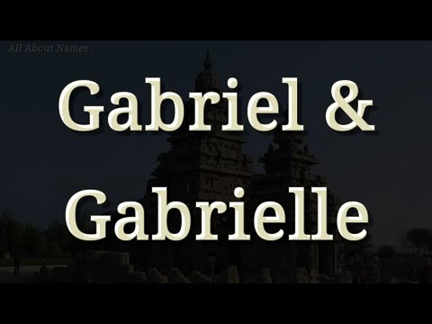 How to Pronounce Gabriel & Gabrielle Differently - Pronunciation and Meaning