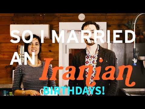 How We Celebrate Birthdays in the Persian culture (tavalod!)