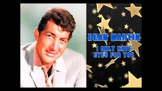 Dean Martin 'I only have eyes for You' Live 1953