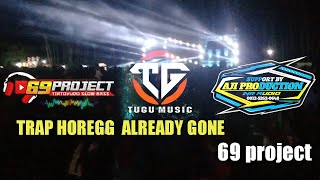 Download lagu dj already gone 69 project tugu music aji production mp3