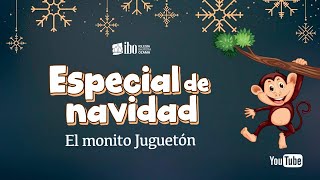 Miniatura del video: 4- El monito juguetón | Especial de navidad para niños