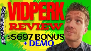 VIDPERK Review, Demo, $5697 Bonus, VID PERK Review