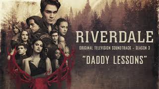 Riverdale Season 3 - Daddy Lessons (Beyonce Cover) [Official Video}