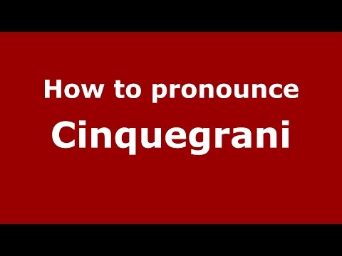 How to pronounce Cinquegrani (Spanish/Argentina) - PronounceNames.com