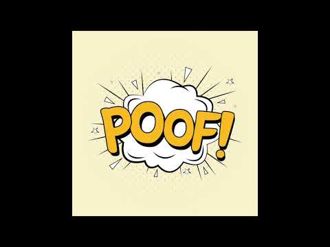 Poof (Sound Effect)