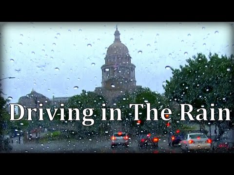 Driving in Rain, Austin Texas 54mins 