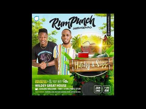 HUTCHY & SIZZ  - LIVE AT RUM PUNCH (JAN 2ND 2022)