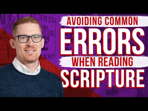 Is There A Wrong Way To Read The Bible: With Mark Ward