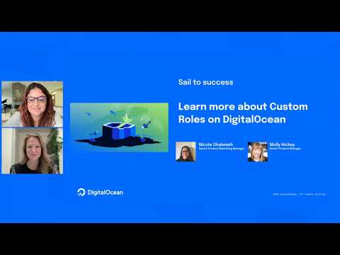 Learn more about Custom Roles on DigitalOcean