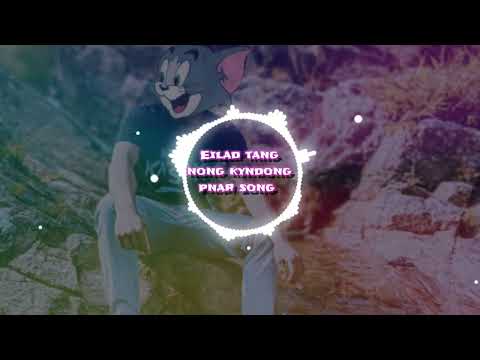 nong kyndong PNAR song official music short song