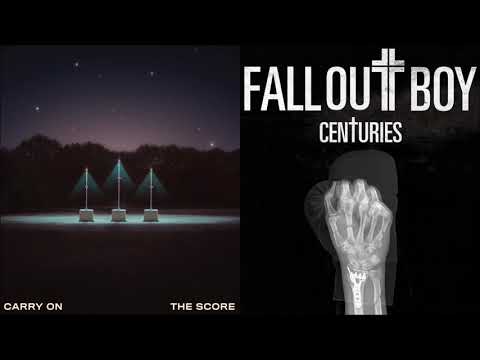 Carry On for Centuries (mashup) - The Score & AWOLNATION + Fall Out Boy