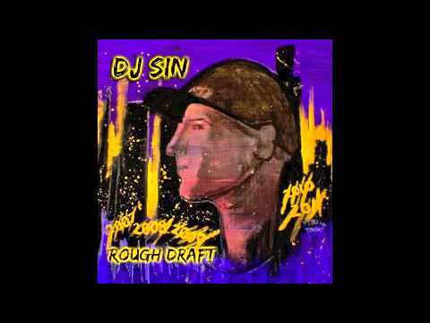 DJ Sin - The Paycheck (Produced By DJ Sin) - The Rough Draft