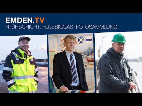 Emden.TV - 10. April: Neue Geschichten aus dem Hafen