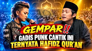 Download lagu LATEST GUS IQDAM - SHOCKING: THIS BEAUTIFUL PUNK GIRL TURNS OUT TO BE A QUR'AN HAFIDZ mp3
