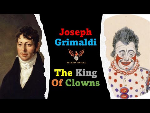 Joseph Grimaldi The King Of Clowns