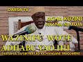 Acha Kuzini Nyama Ni Moja  / Wazinifu Wote Adhabu Yao Hii / Sheikh Hashimu Rusaganya