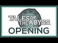 Tales Of The Abyss Opening Movie Intro Karma