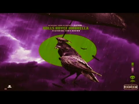 Clever feat. Chris Brown - Rolls Royce Umbrella | Remix