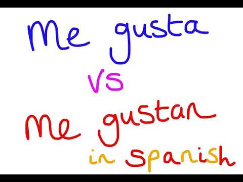 Me gusta vs me gustan