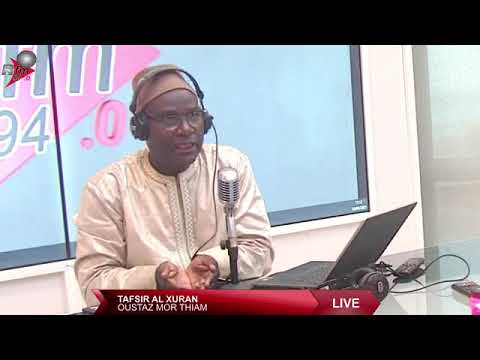tafsir al quran sur la @radiofutursmedias avec Oustaz Mor Thiam