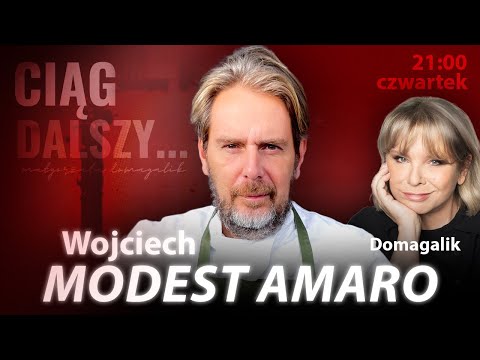 MODEST AMARO U DOMAGALIK: TO BYŁ KRZYK... MOJE ŻYCIE WYWRÓCIŁO SIĘ DO GÓRY NOGAMI