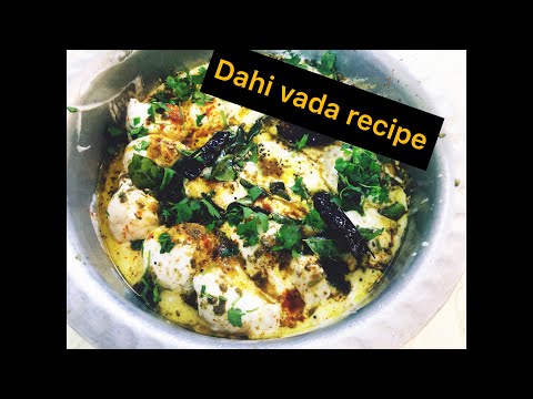 RAMZAN SPECIAL RECIPES // Dahi Vada recipe // Dahi Bhalla recipe
