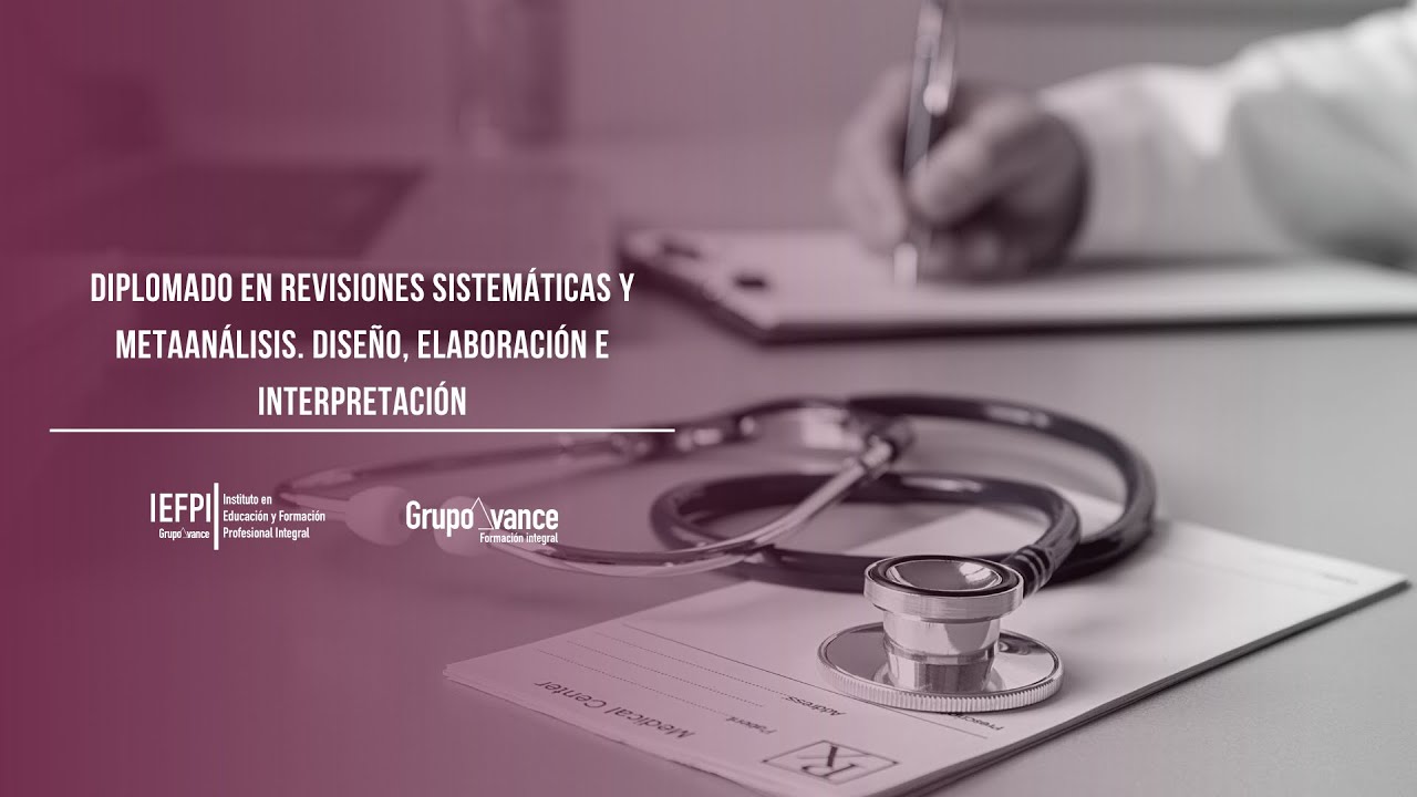 Primera sesión del Diplomado en Revisiones Sistemáticas y Metaanálisis 7a. generación