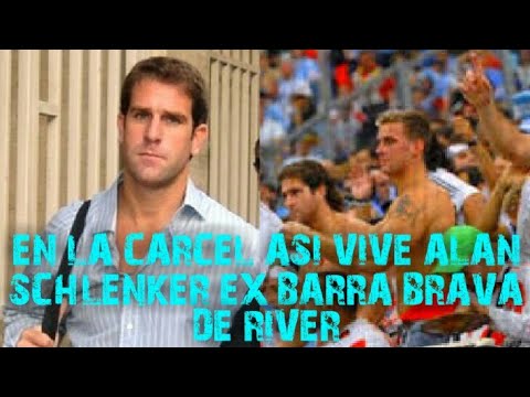 EN LA CARCEL ASI VIVE ALAN SCHLENKER EL EX JEFE DE LA BARRA BRAVA DE RIVER PLATE