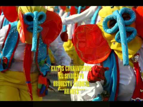 EXITOS CURRAMBEROS-EL SINDICATO-ORQUESTA SINDICAL